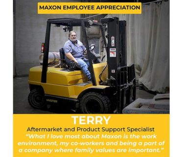 Maxon Employee Appreciation – Terry!